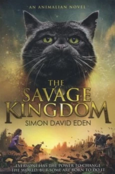 Image of The savage kingdom by Simon David Eden