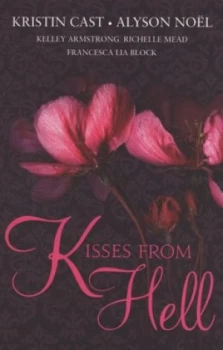 Image of Kisses from Hell by Kristin Cast Paperback