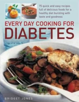 Image of Every Day Cooking for Diabetes by Bridget Jones Book