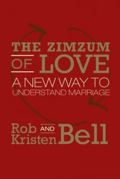 Image of The Zimzum of Love by Rob Bell Hardback