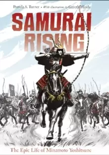 Image of Samurai Rising : The Epic Life of Minamoto Yoshitsune