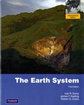 Image of The Earth System by Lee R. Kump Book