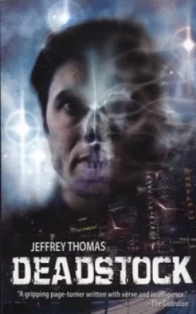 Image of Deadstock by Jeffrey Thomas Book