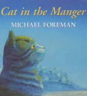Image of Cat in the Manger by Michael Foreman Book
