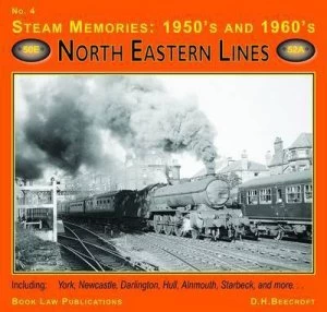Image of Steam Memories 1950s - 1960s. No. 19 North East Scrapyards by David Dunn Paperback