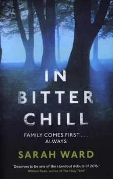 Image of In Bitter Chill by Sarah Ward Hardback