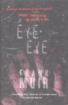 Image of Eye for an Eye by Frank Muir Paperback