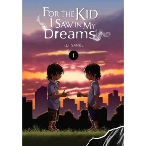 Image of Yume de Mita Anoko No Tameni, Vol. 1 (For the Kid I Saw in My Dreams)