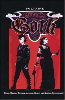 Image of What Is Goth by Voltaire Paperback