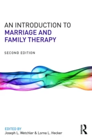 Image of An Introduction to Marriage and Family Therapy