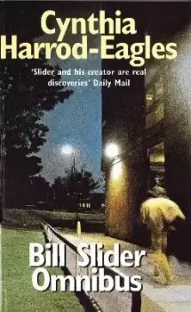 Image of Bill Slider Omnibus by Cynthia Harrod-Eagles