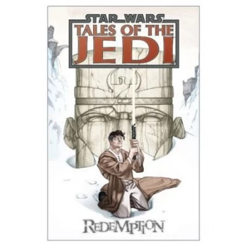 Image of Star Wars Tales of the Jedi Redemption by Chris Gossett Paperback