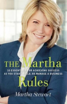 Image of The Martha Rules by Martha Stewart Hardback