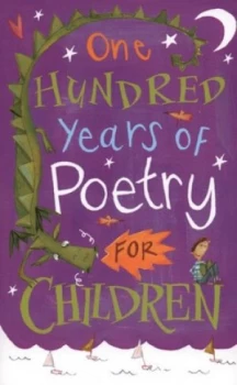 Image of One Hundred Years of Poetry for Children by Michael Harrison Paperback