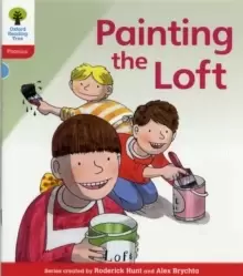Image of Oxford Reading Tree: Level 4: Floppy's Phonics Fiction: Painting the Loft