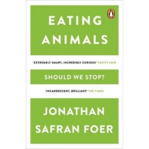 Image of Eating Animals by Jonathan Safran Foer (Paperback, 2010)