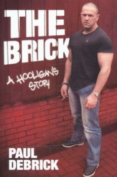 Image of The Brick by Paul Debrick Paperback