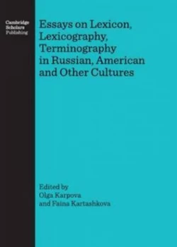 Image of Essays on Lexicon Lexicography Terminography in Russian American and Other Cultures by O. M Karpova and F. I Kartashkova Hardback