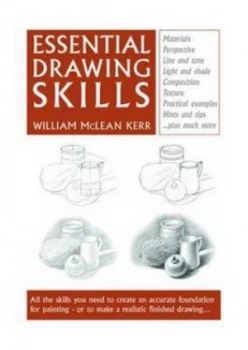 Image of Essential Drawing Skills by William Mclean Kerr and William Mclean Kerr Paperback