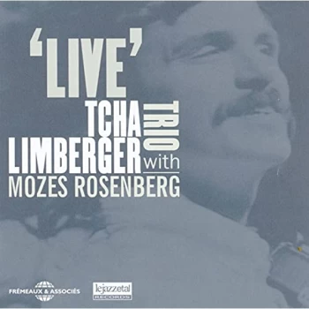 Image of Tcha Limberger Trio With Mozes Rosenberg - Live CD