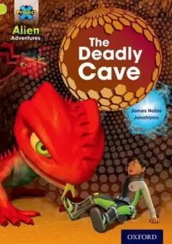 Image of Project X Alien Adventures Lime The Deadly Cave by James Noble