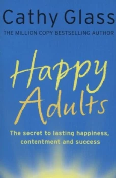 Image of Happy Adults by Cathy Glass Book