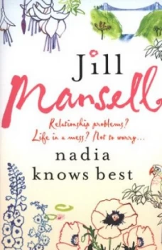 Image of Nadia Knows Best by Jill Mansell Paperback