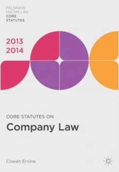 Image of Core Statutes on Company Law 2013-14 by Cowan Ervine Paperback