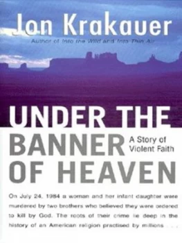 Image of Under the Banner of Heaven by Jon Krakauer Hardback