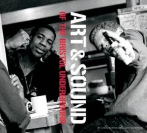 Image of Art & Sound of the Bristol Underground by Burton Chris