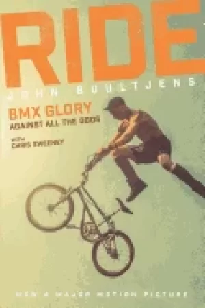 Image of ride bmx glory against all the odds