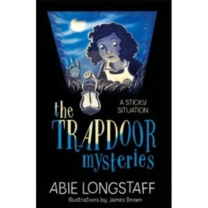 Image of The Trapdoor Mysteries: A Sticky Situation : Book 1