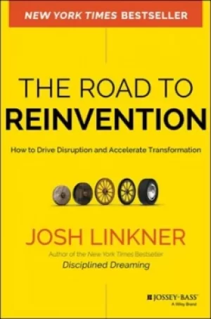 Image of The road to reinvention by Josh Linkner