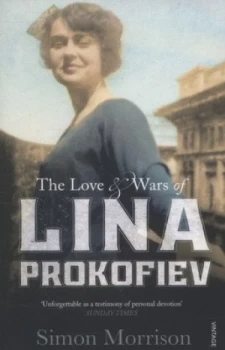 Image of The Love and Wars of Lina Prokofiev by Simon Morrison Book