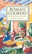 Image of roman cookery ancient recipes for modern kitchens