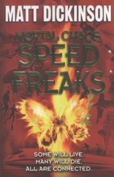 Image of Speed Freaks by Matt Dickinson Paperback