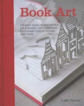 Image of Book Art by Clare Youngs Hardback
