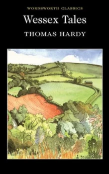 Image of Wessex Tales by Thomas Hardy Paperback