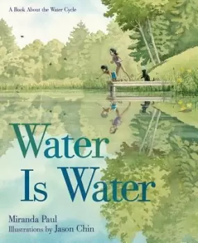 Image of Water Is Water by Miranda Paul