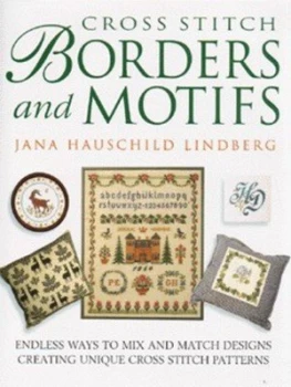 Image of Cross Stitch Borders and Motifs by Jana Hauschild Lindberg Hardback