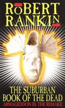 Image of The Suburban Book of the Dead by Robert Rankin Paperback