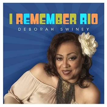 Image of Deborah Swiney - I Remember Rio CD