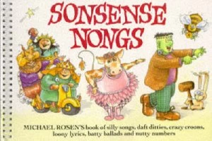 Image of Sonsense Nongs by Michael Rosen and Michael Rosen and Shoo Rayner Book