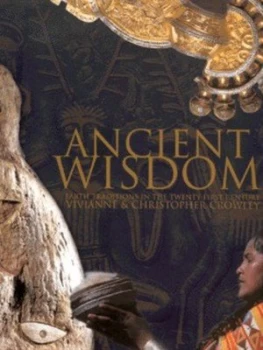 Image of Ancient Wisdom by Vivianne Crowley and Christopher Crowley Hardback