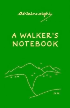 Image of A Walkers Notebook by Alfred Wainwright Paperback
