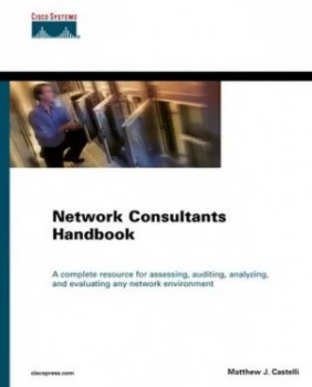 Image of Network Consultants Handbook by Matthew J. Castelli Hardback