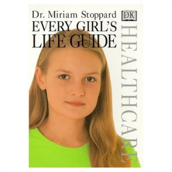 Image of Every Girls Life Guide by Miriam Stoppard Paperback