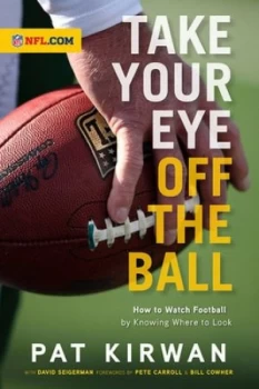 Image of Take Your Eye off the Ball by Pat Kirwan Paperback