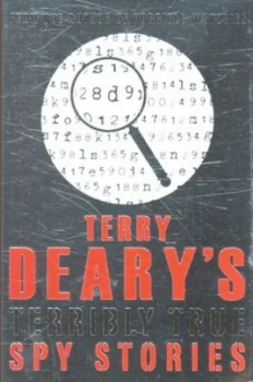 Image of Terry Dearys Terribly True Spy Stories by Terry Deary Paperback