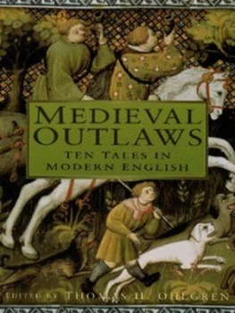 Image of Medieval Outlaws by Thomas H Ohlgren Hardback